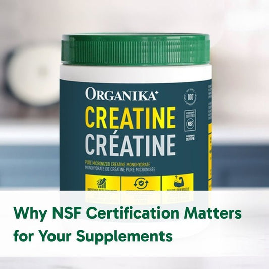 Why NSF Certification Matters for Your Supplements - Organika Health Products
