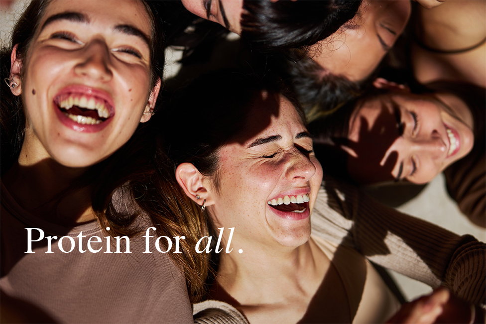 We Created a Protein for Every Kind of Lifestyle, Goal & Routine